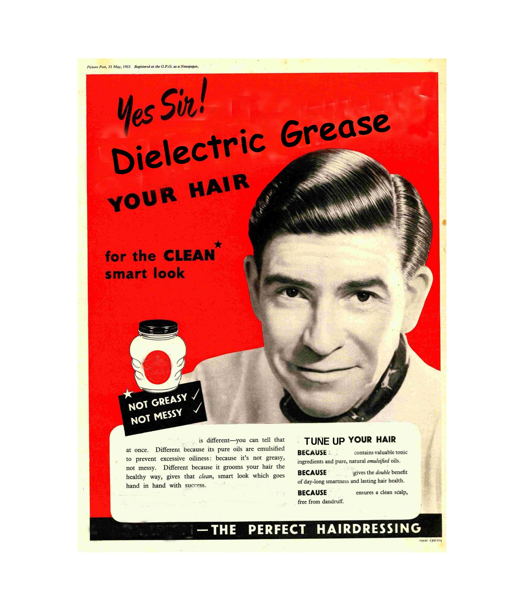 Name:  DielectricGreasead.jpg
Views: 5842
Size:  511.9 KB