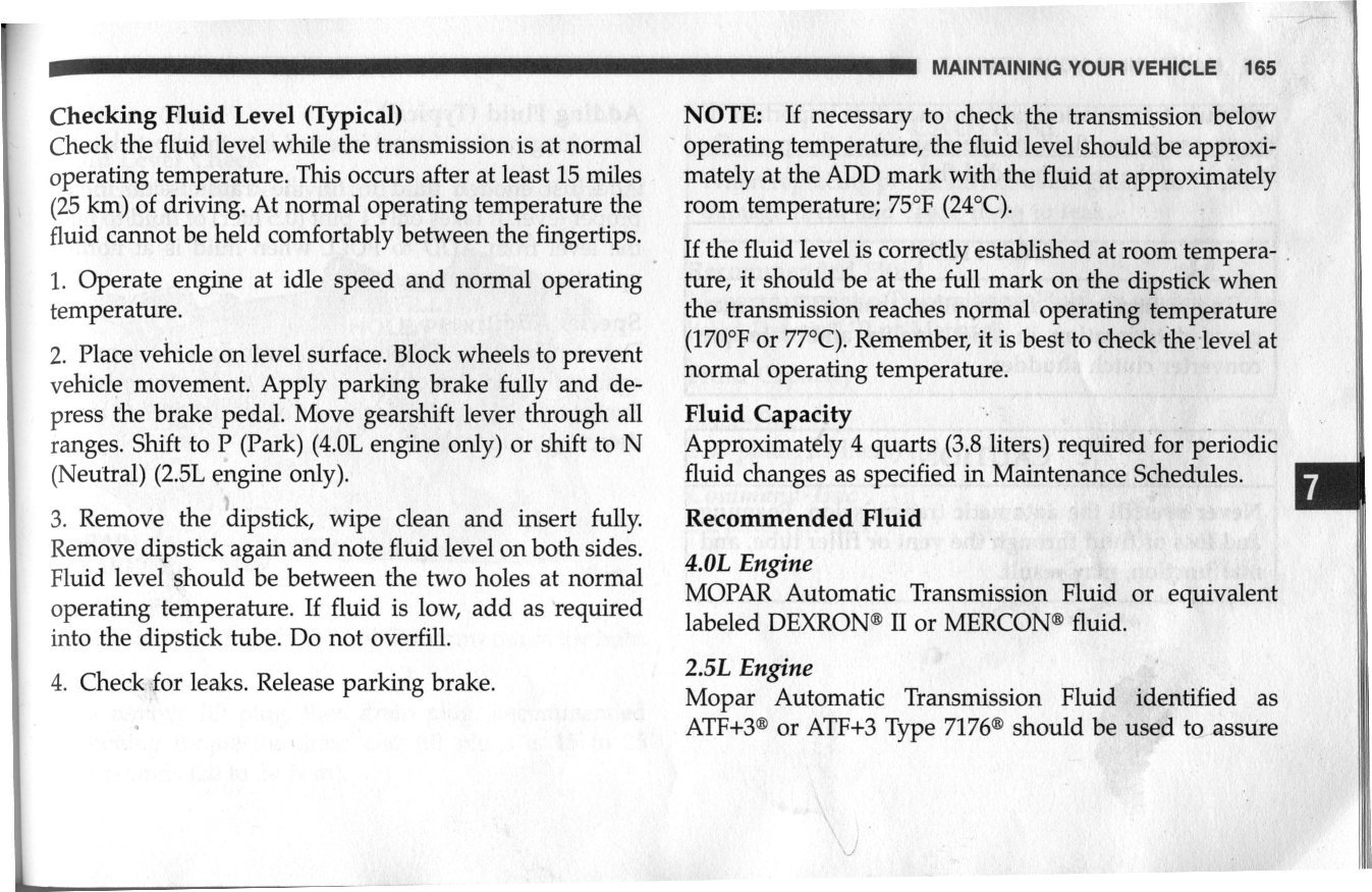 check trans fluid in park or neutral Jeep Cherokee Forum